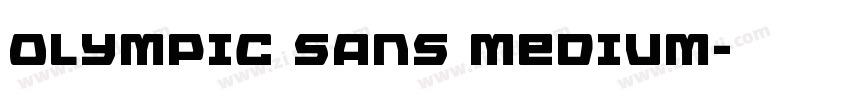 OLYMPIC SANS MEDIUM字体转换